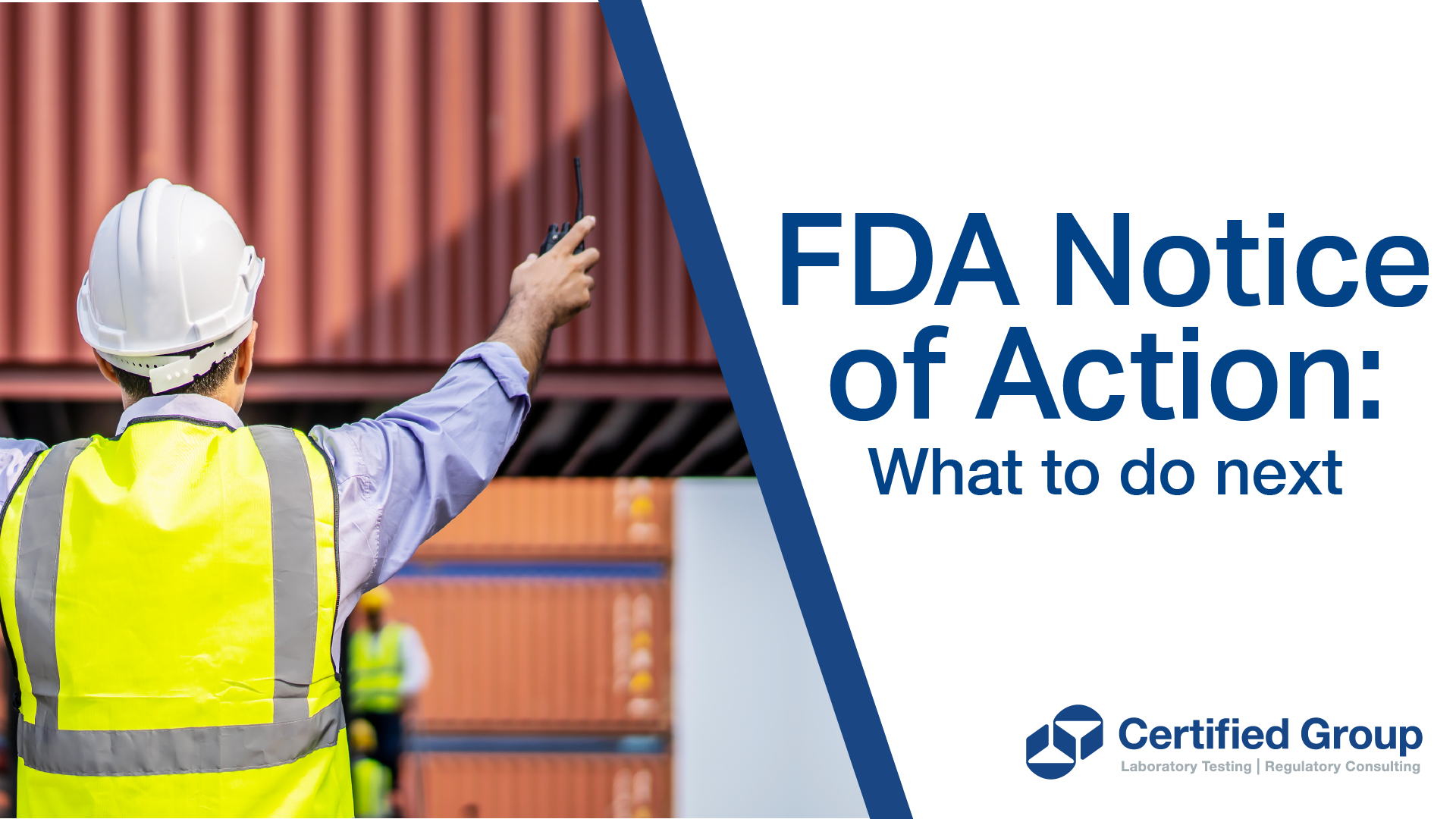 Responding to an FDA Notice of Action Timing is Everything